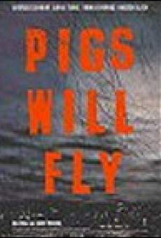 Película: Pigs Will Fly