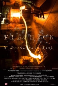 Película: Pilchuck: A Dance with Fire