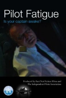 Película: Pilot Fatigue