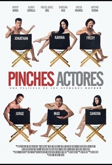 Pinches Actores online streaming