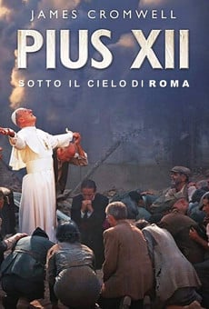 Pie XII, sous le ciel de Rome