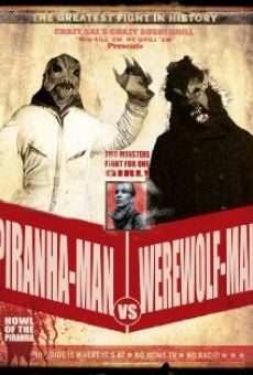 Película: Piranha-Man versus Werewolf-Man: Howl of the Piranha