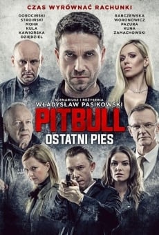 Pitbull. Ostatni Pies stream online deutsch