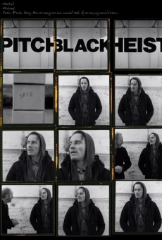 Película: Pitch Black Heist
