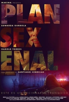 Película: Plan Sexenal