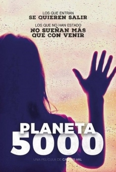 Película: Planeta 5000