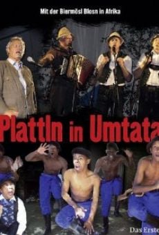 Plattln in Umtata online streaming