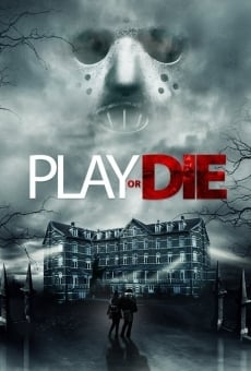 Play or Die - Gioca o Muori online streaming