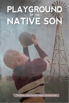 Película: Playground of the Native Son