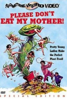 Película: Please Don't Eat My Mother!