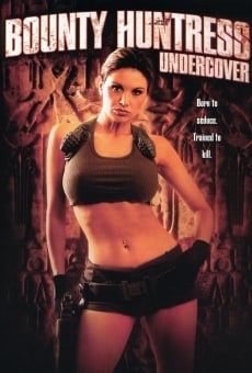 Película: Bounty Huntress: Undercover