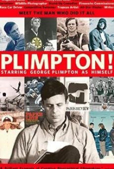 Plimpton! Starring George Plimpton as Himself on-line gratuito