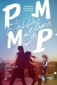 PMMP - Tässä elämä on (2015)