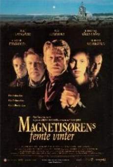 Magnetisörens femte vinter (1999)