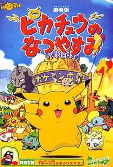 Pokémon: Pikachu no natsu yasumi online streaming