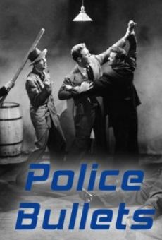 Película: Police Bullets