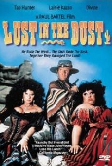 Lust in the Dust on-line gratuito