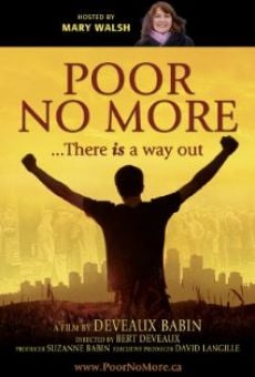 Poor No More (2010)