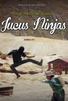 Por el metal del diablo: Los Jucus Ninjas (2013)