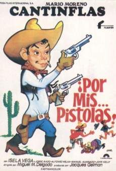 ¡Por mis... pistolas! (1968)