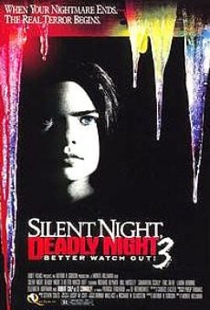 Silent Night, Deadly Night III: Better Watch Out! gratis