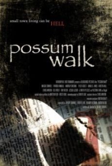 Película: Possum Walk