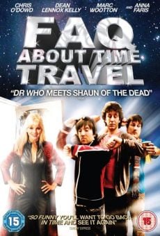 Frequently Asked Questions About Time Travel (FAQ About Time Travel) online streaming