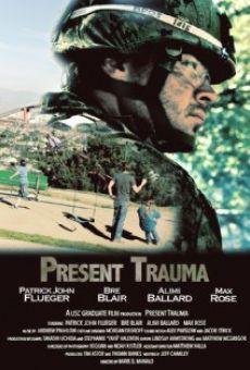 Película: Present Trauma