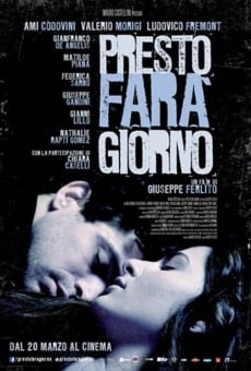 Presto farà giorno (2014)