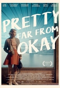 Película: Pretty Far from Okay