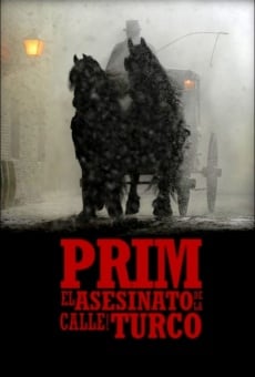 Película: Prim, l'assassinat del carrer del Turco