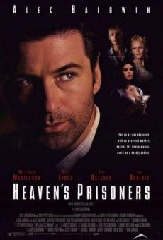 Heaven's Prisoners on-line gratuito