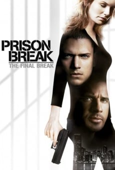 Prison Break: The Final Break online streaming