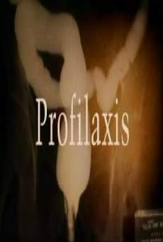 Profilaxis online streaming