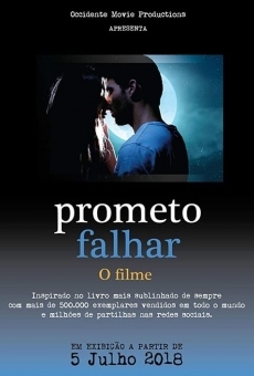 Película: Prometo Falhar - O Filme