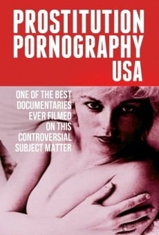 Película: Prostitución Pornografía USA