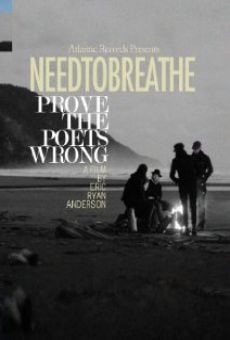 Película: Prove the Poets Wrong