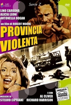 Película: Provincia violenta