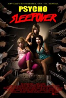 Psycho Sleepover (2008)