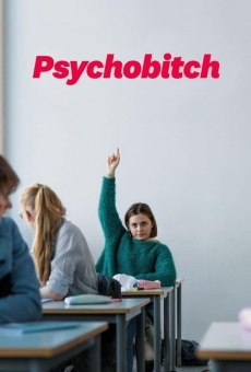 Psychobitch online streaming