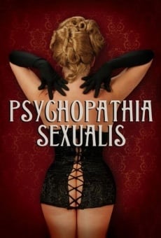 Película: Psychopathia Sexualis