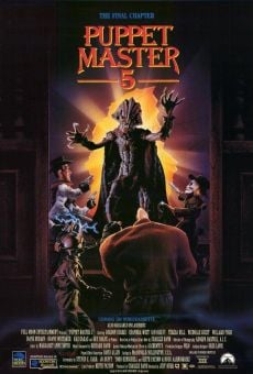 Puppet Master 5: The Final Chapter gratis