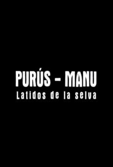 Película: Purús-Manu: Latidos de la selva