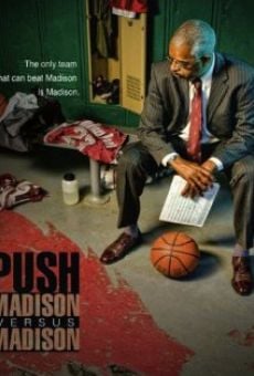 Película: Push: Madison Versus Madison