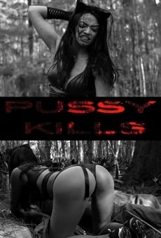 Pussy Kills (2017)