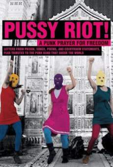 Película: Pussy Riot - A Punk Prayer