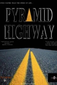 Pyramid Highway online streaming