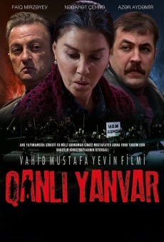 Qanli Yanvar online streaming