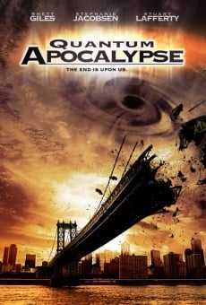 Quantum Apocalypse online streaming