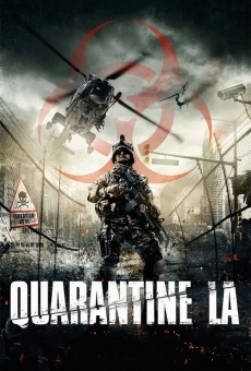 Quarantine L.A. online streaming
